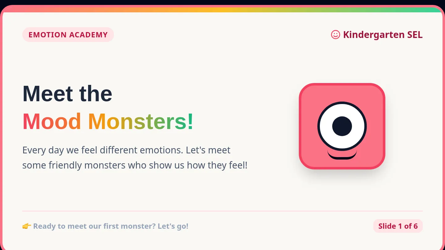 Mood Monster Slides