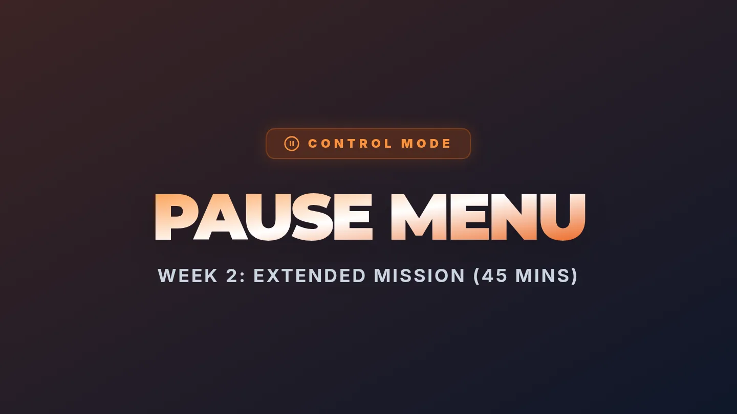 Week 2 Pause Menu Slides