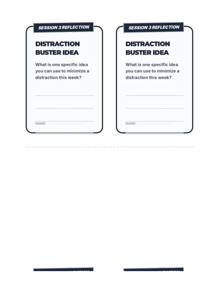 Distraction Buster Idea Cool Down Reflection Slips