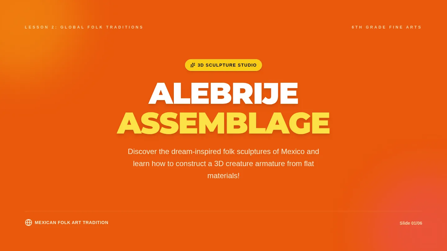 Alebrije Assemblage Slides