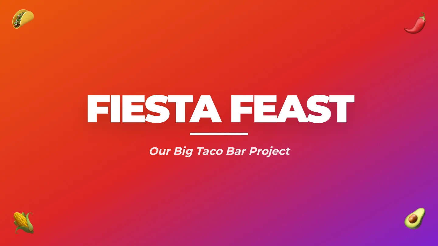 Fiesta Feast Slides