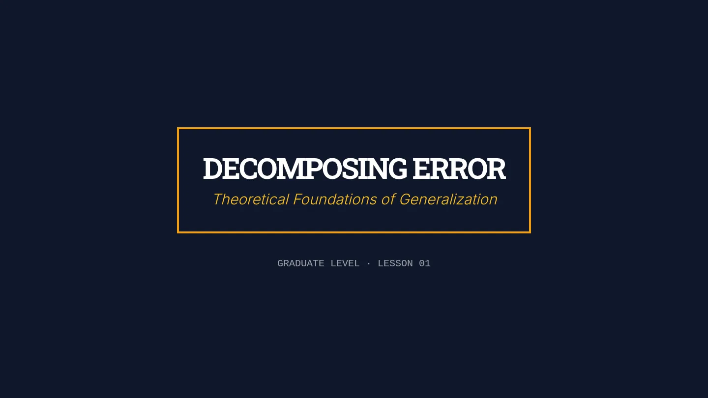 Error Decomposition Slides