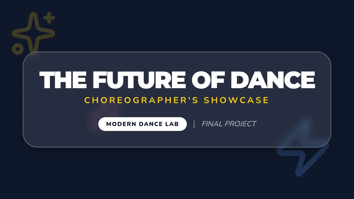 Future Choreographers Slides