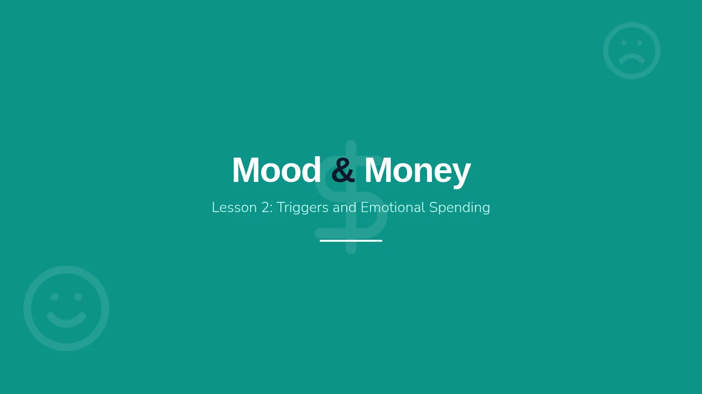 Mind and Money Lesson 2 Slides