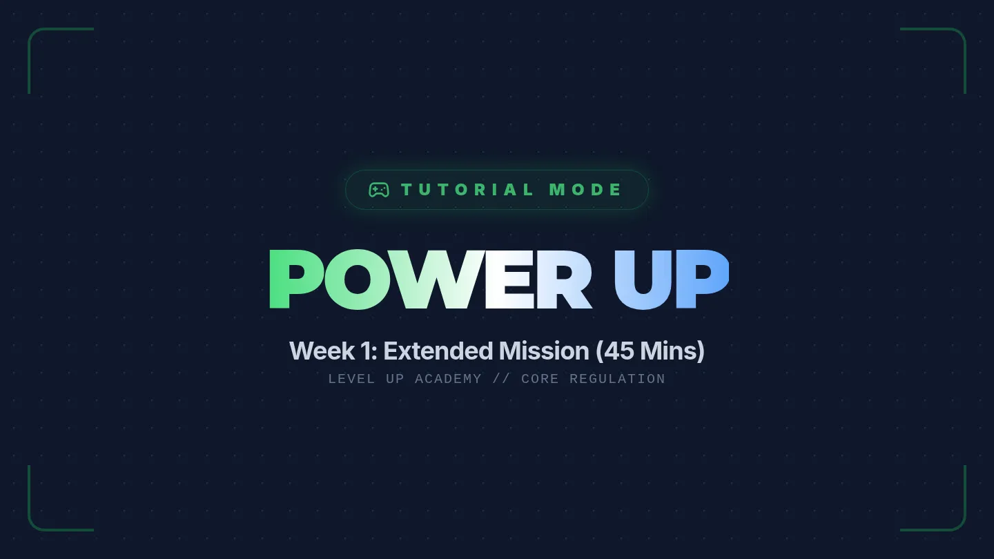 Week 1 Power Up Slides