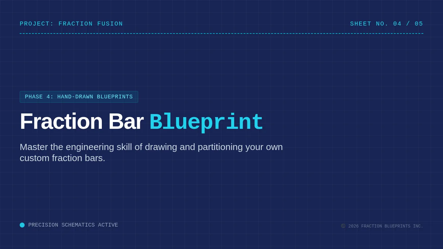 Drawing Fraction Bars Slides