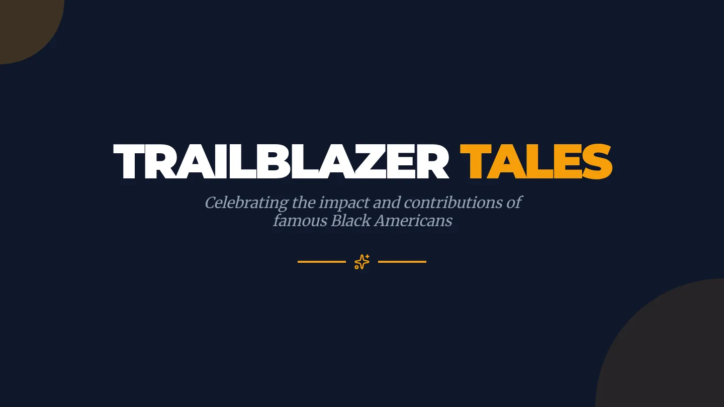 Trailblazer Tales Slides
