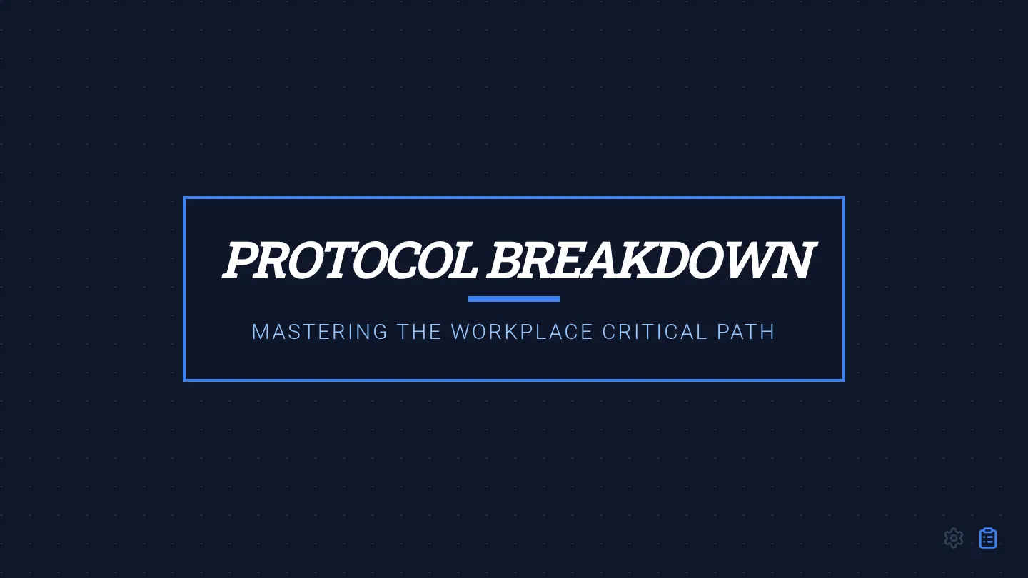 Protocol Breakdown Slides