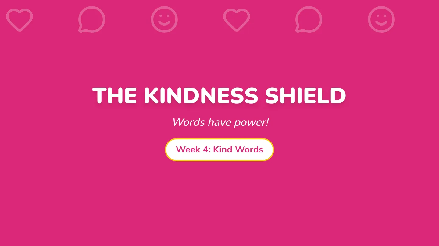 Kindness Shield Slides