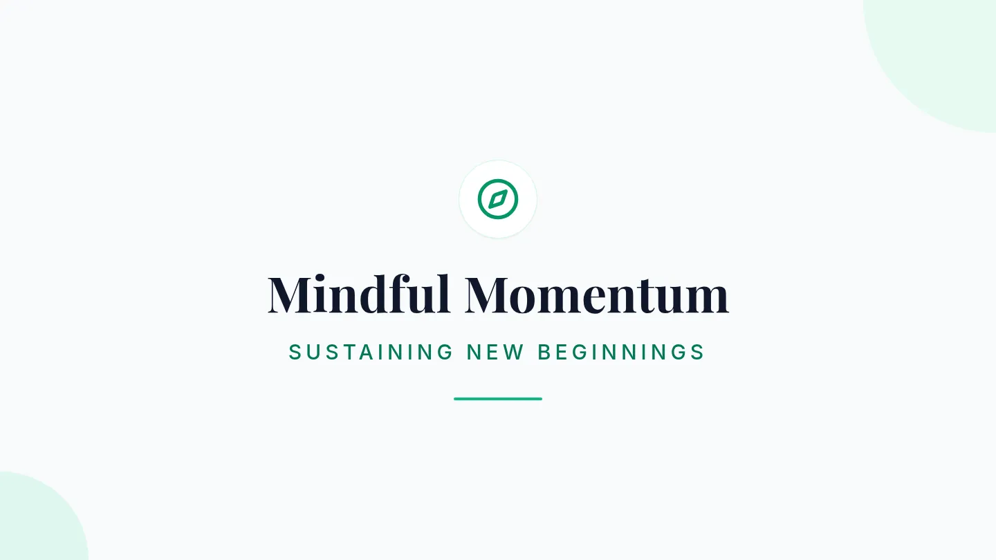Mindful Momentum Presentation Slides