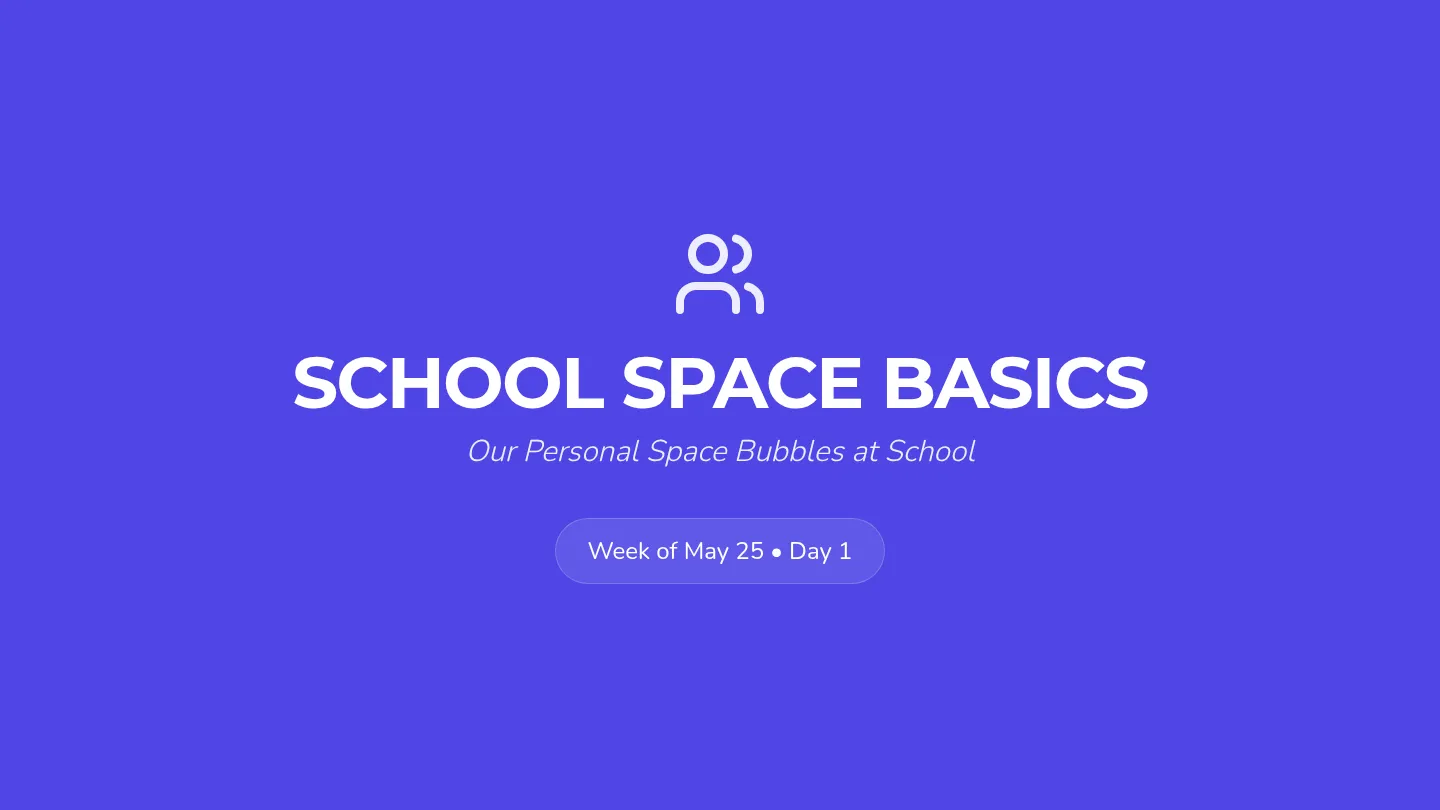 School Space Basics Slides