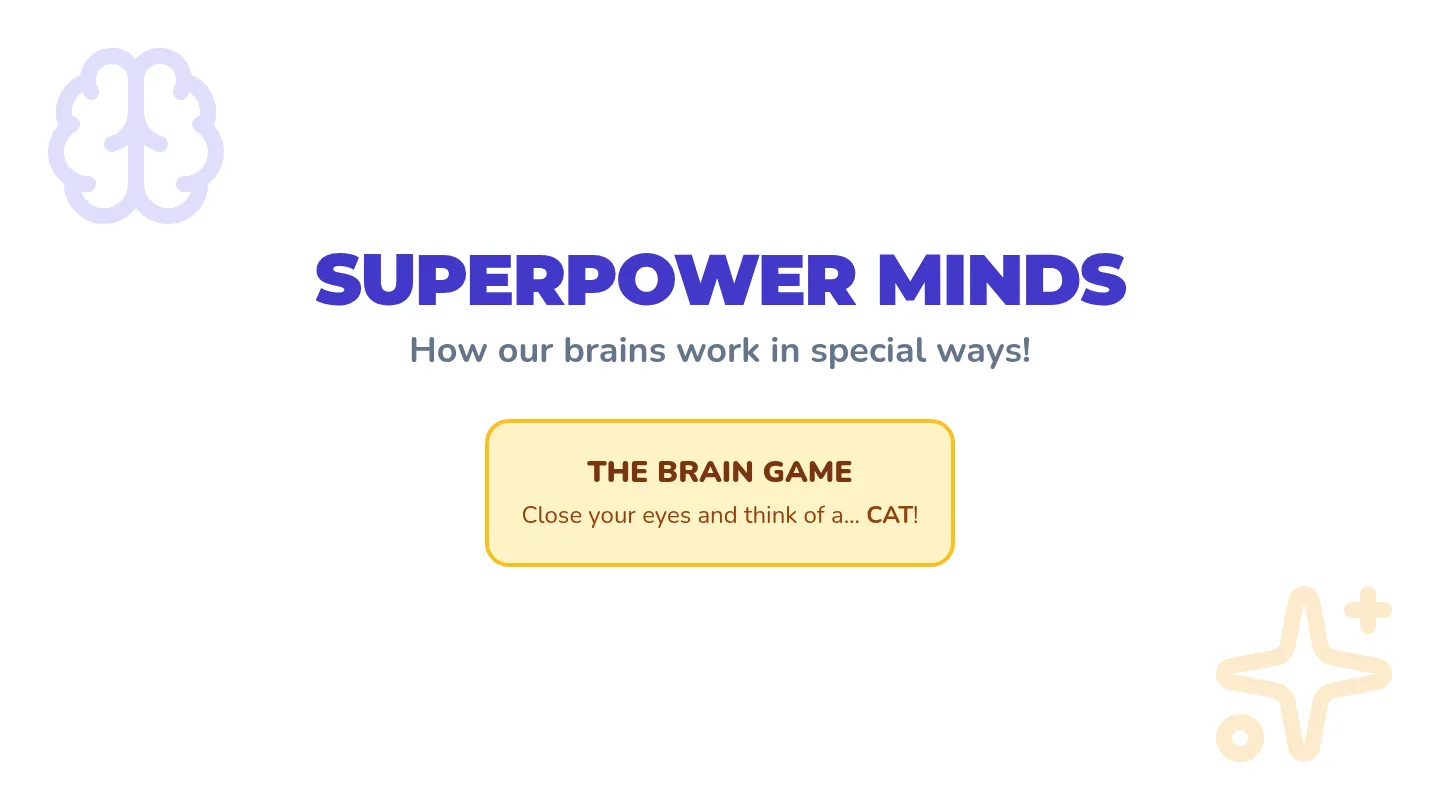 Superpower Minds Slides