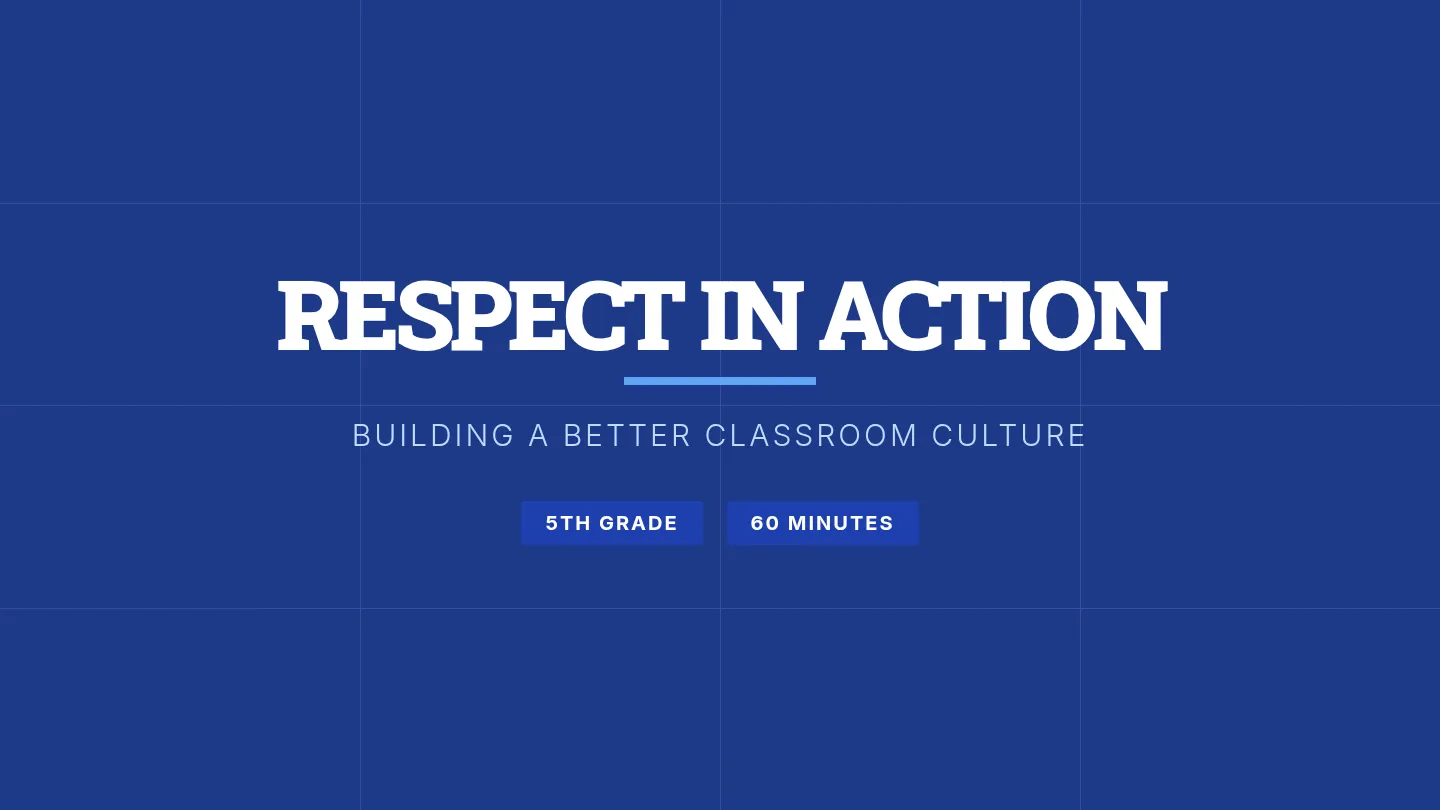 Respect in Action • Lesson • Lenny.com