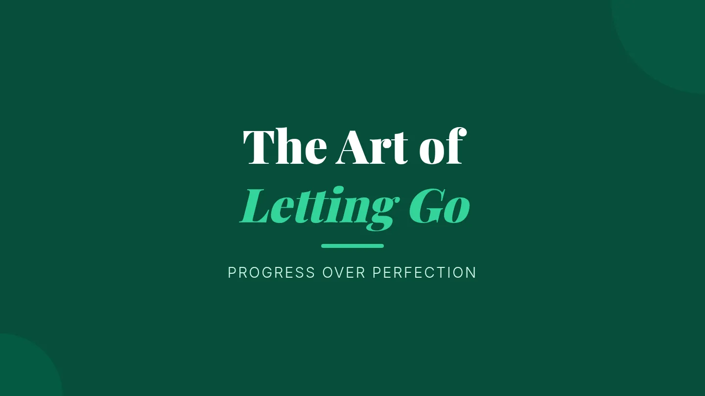 Letting Go Presentation Slides