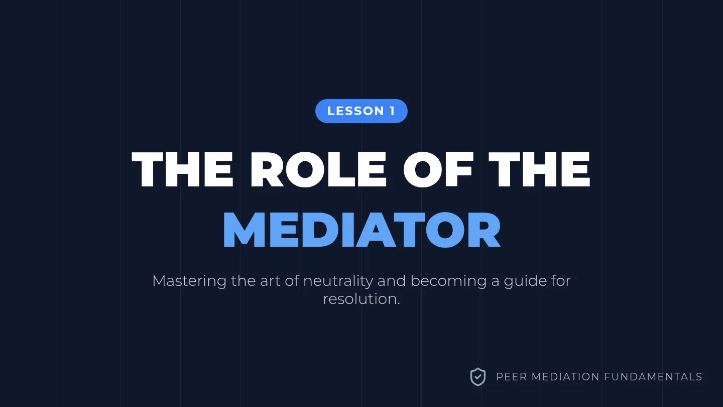 The Role of the Mediator Slides