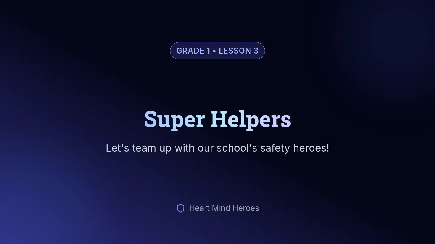 Super Helpers Slides