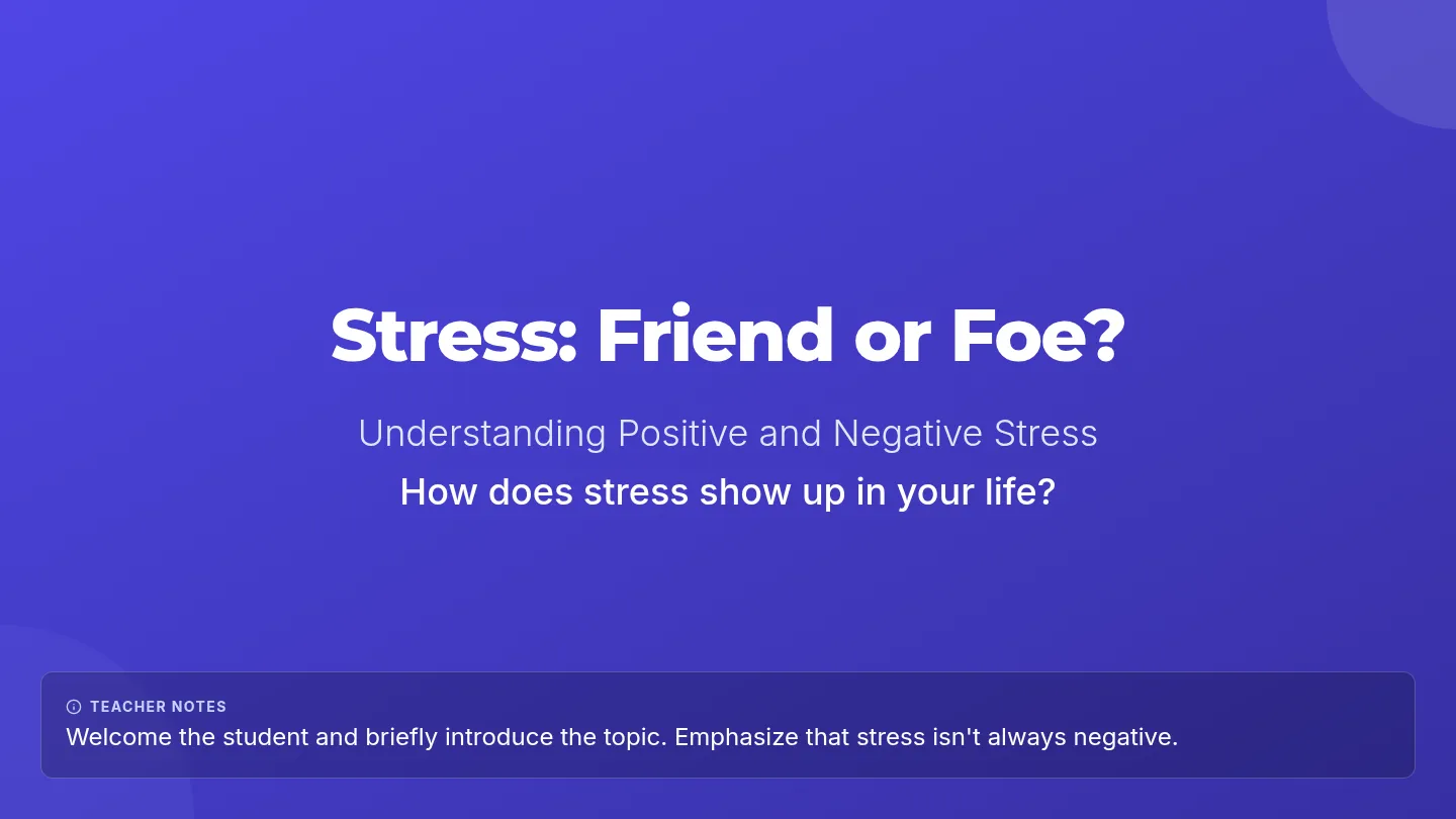 Stress Friend or Foe Slides