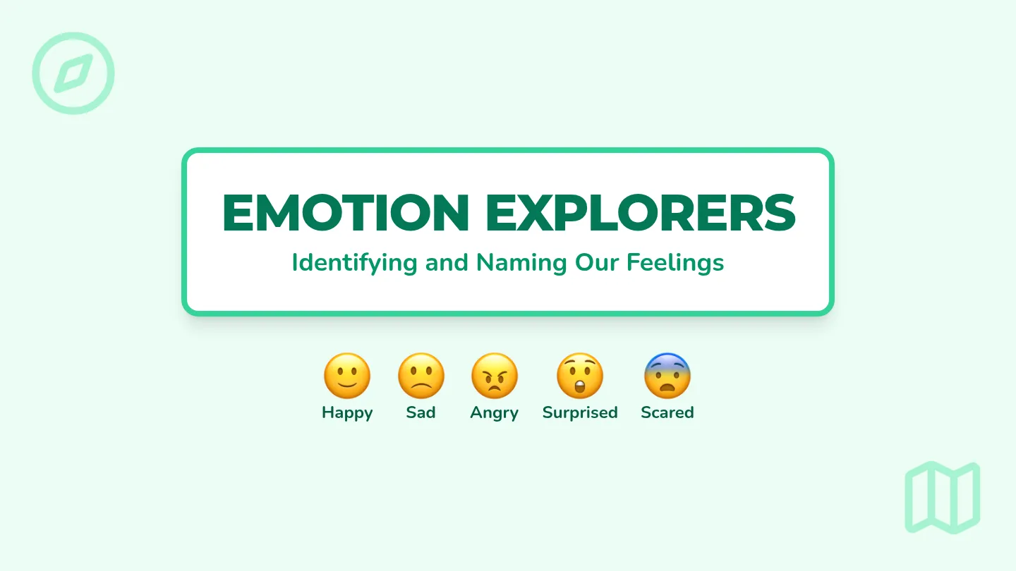 Emotion Explorers Slides