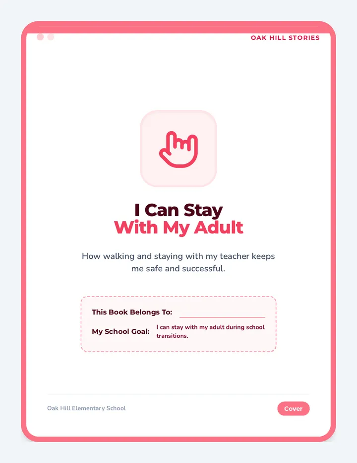 I Can Stay With My Adult Storybook