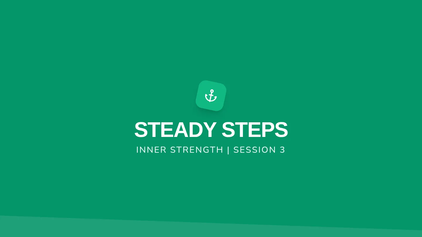 Steady Steps Slides