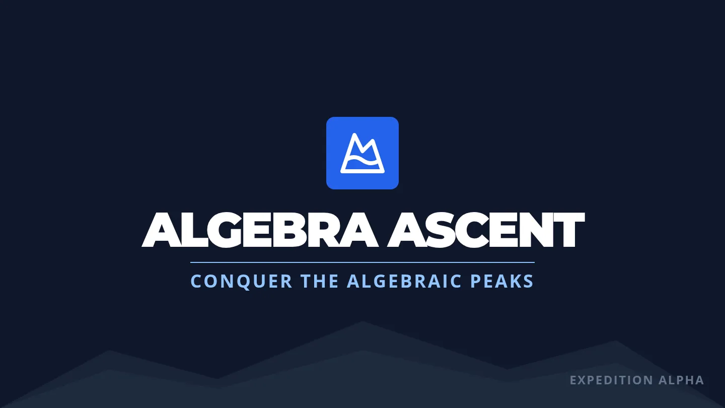 Algebra Ascent Slides