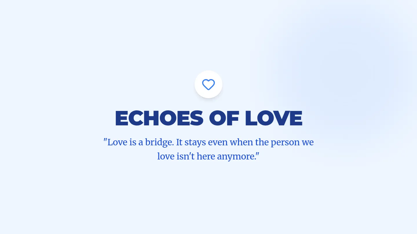 Echoes of Love Slides