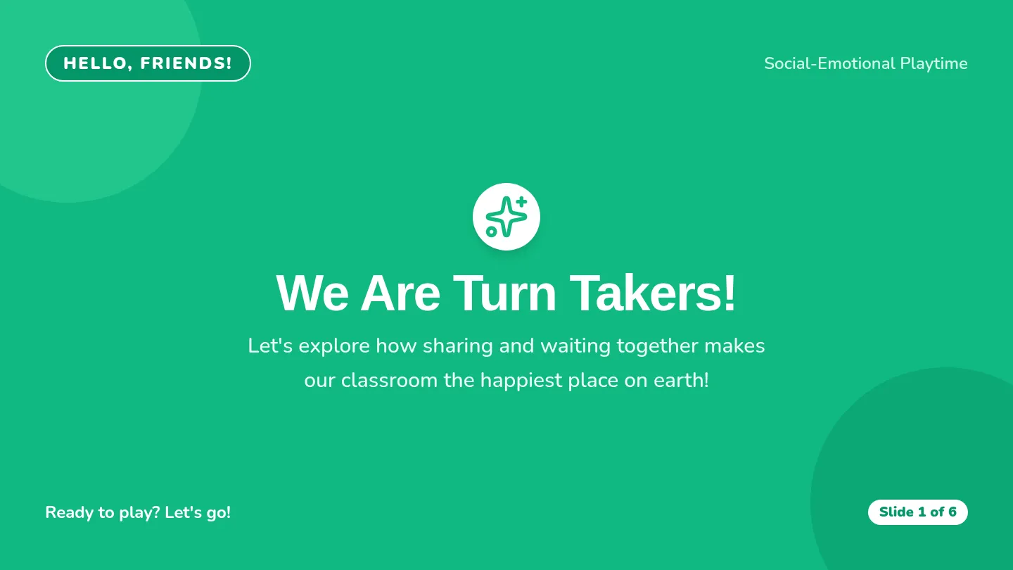 Turn Takers Slides