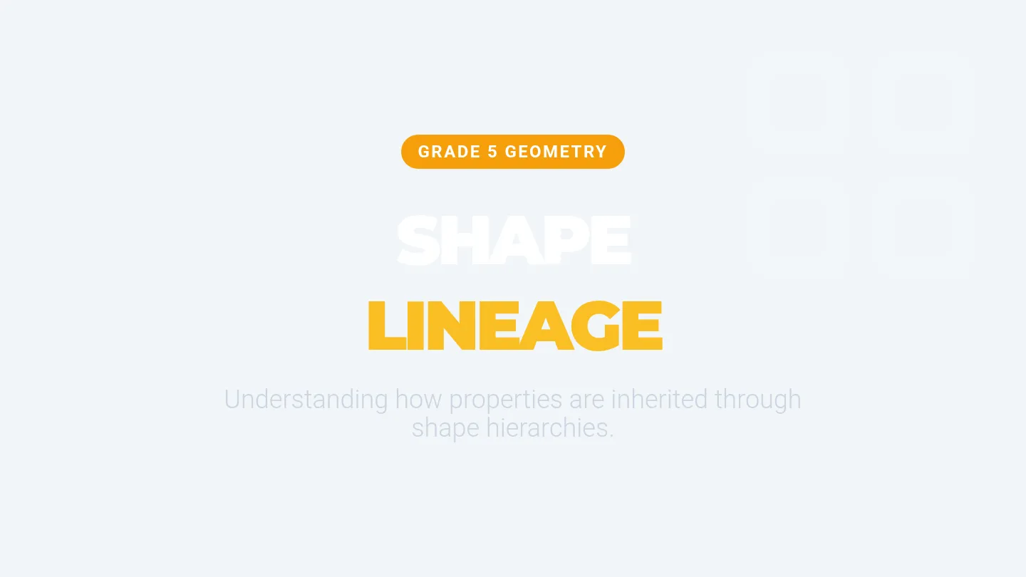 Shape Lineage Slides
