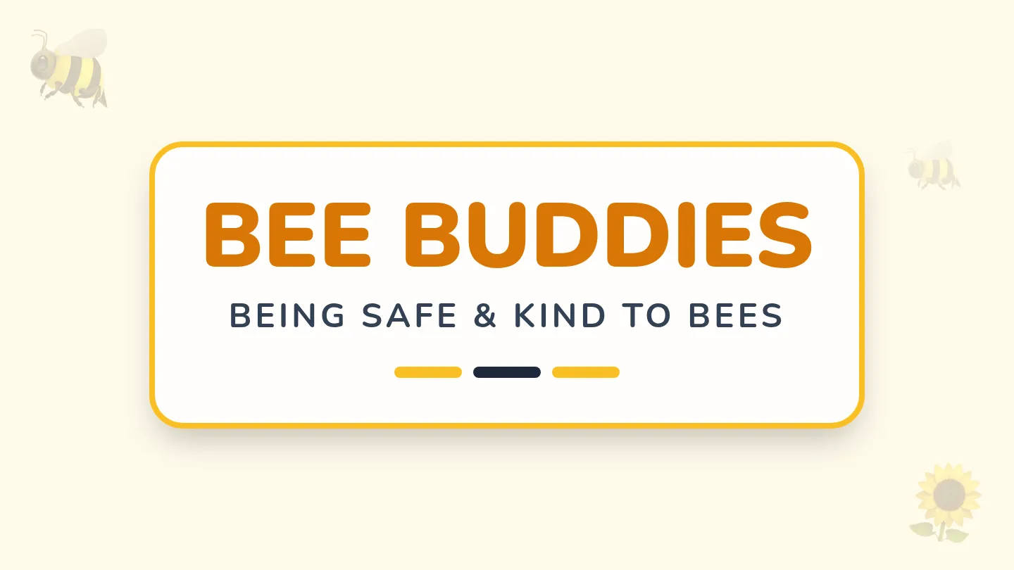 Bee Buddies Slides