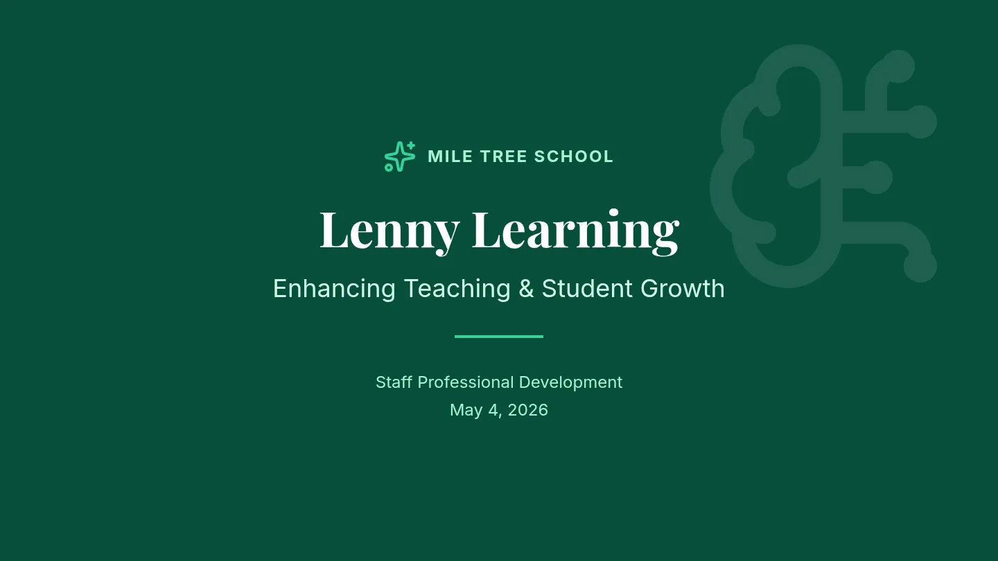 Lenny Learning Staff Slides