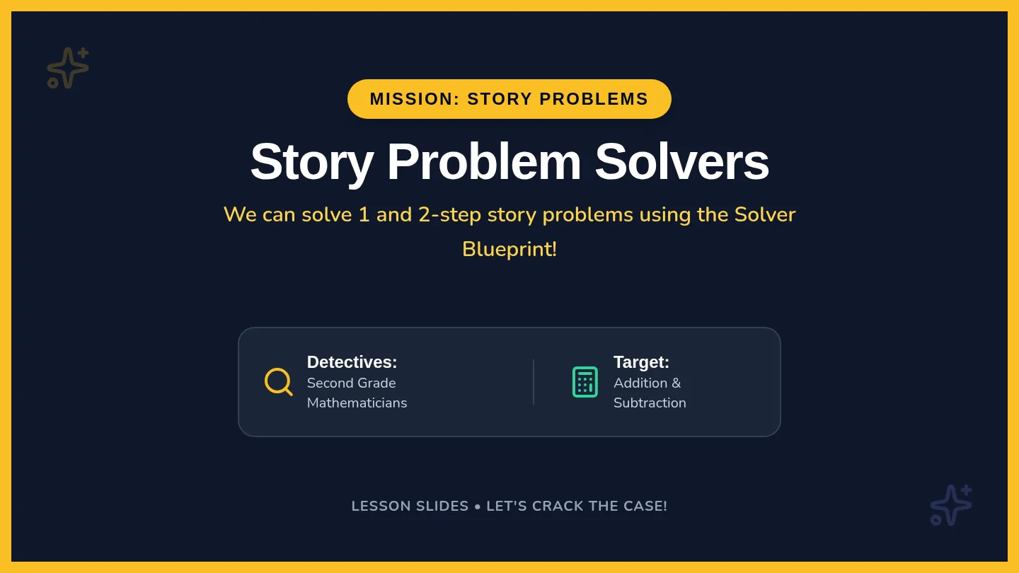 Story Problem Solvers Slides