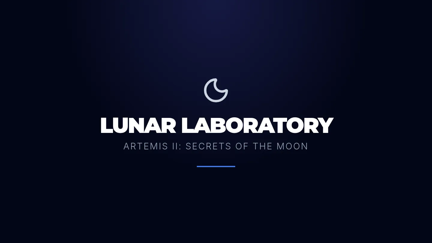 Lunar Laboratory Slides