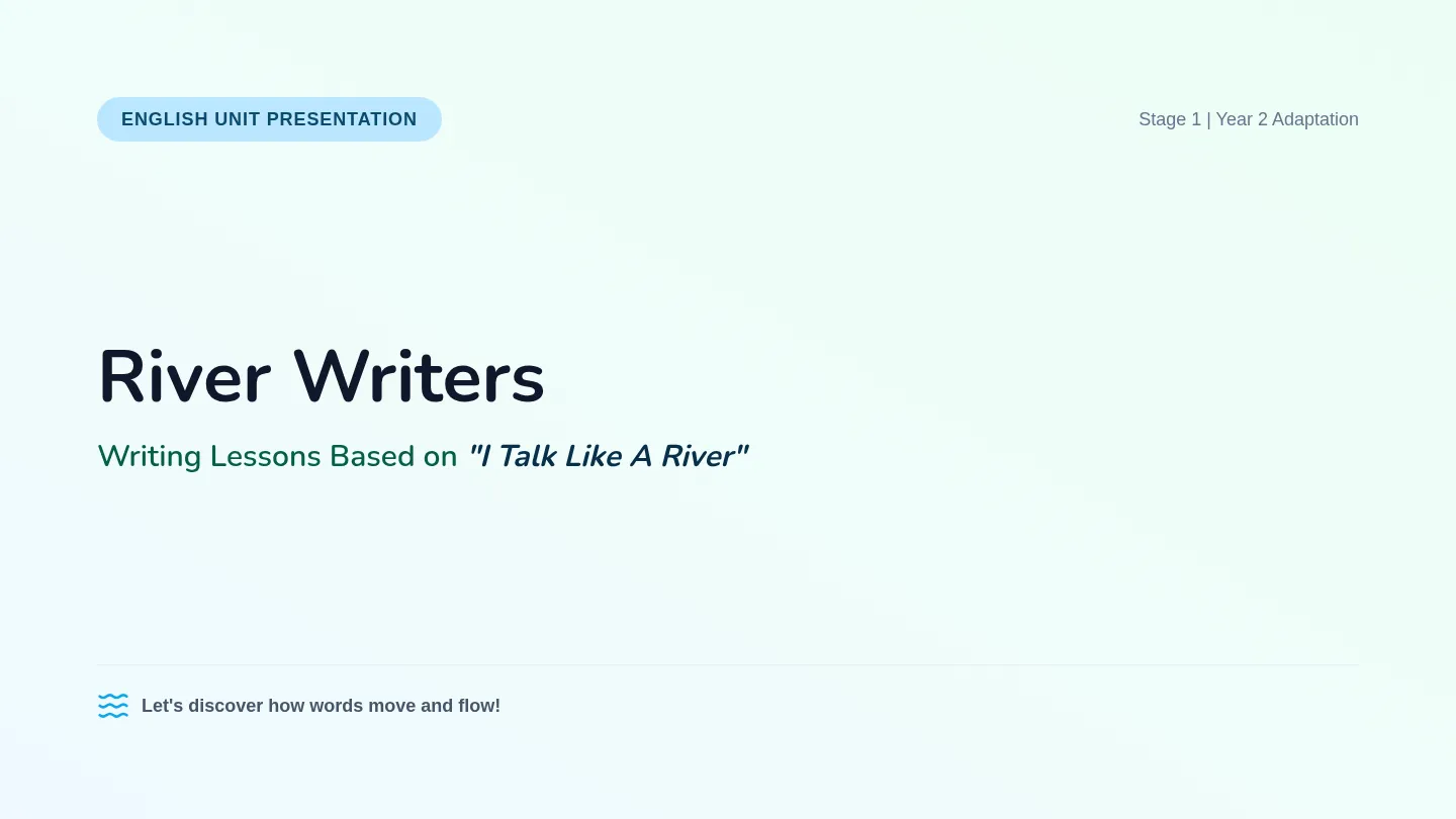 River Writers Unit Slides