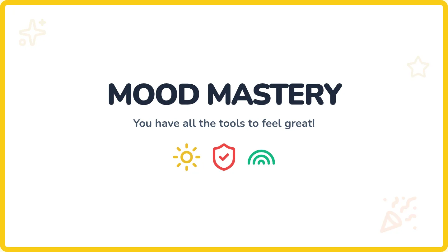Mood Mastery Slides