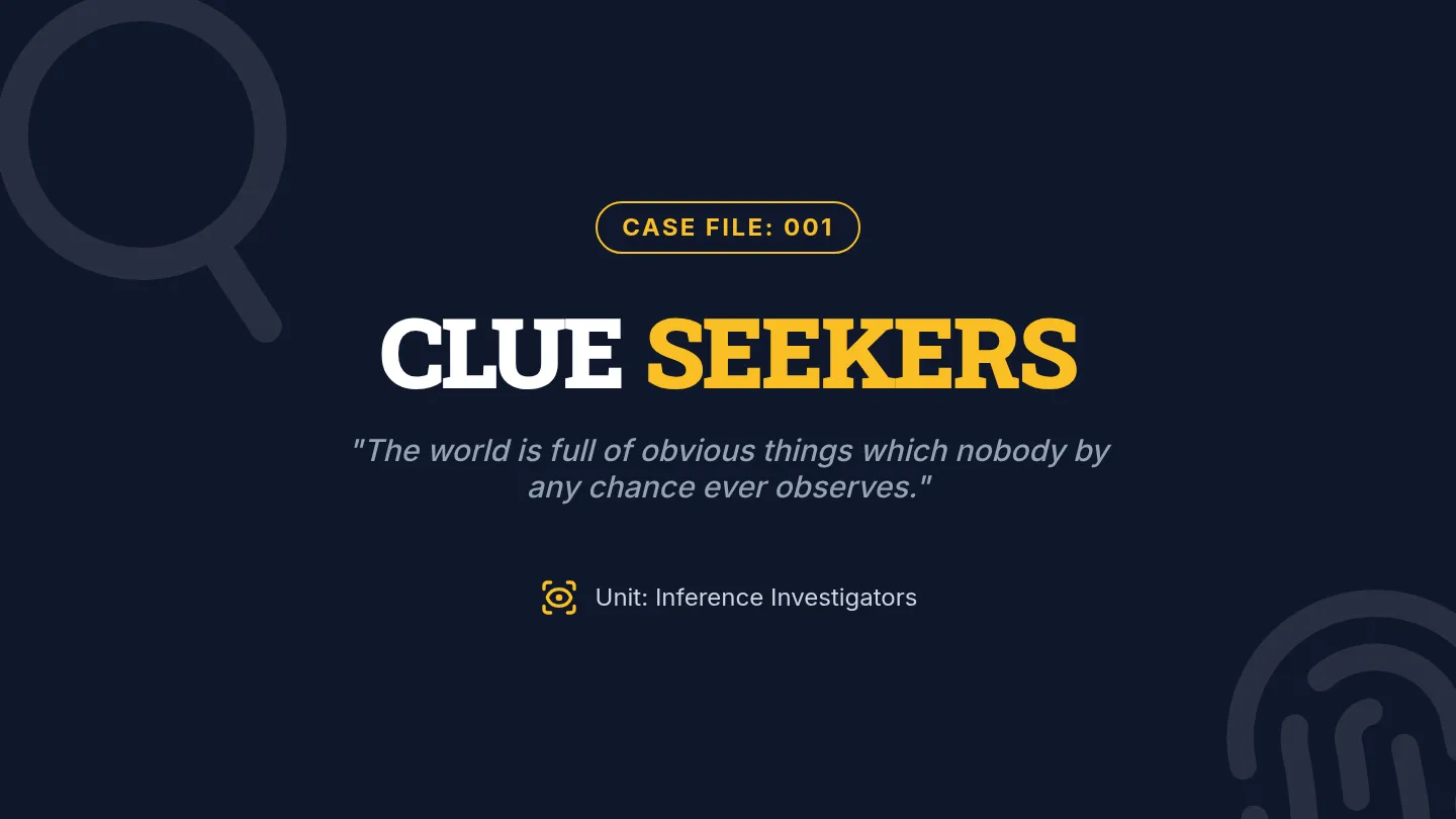 Clue Seekers Slides
