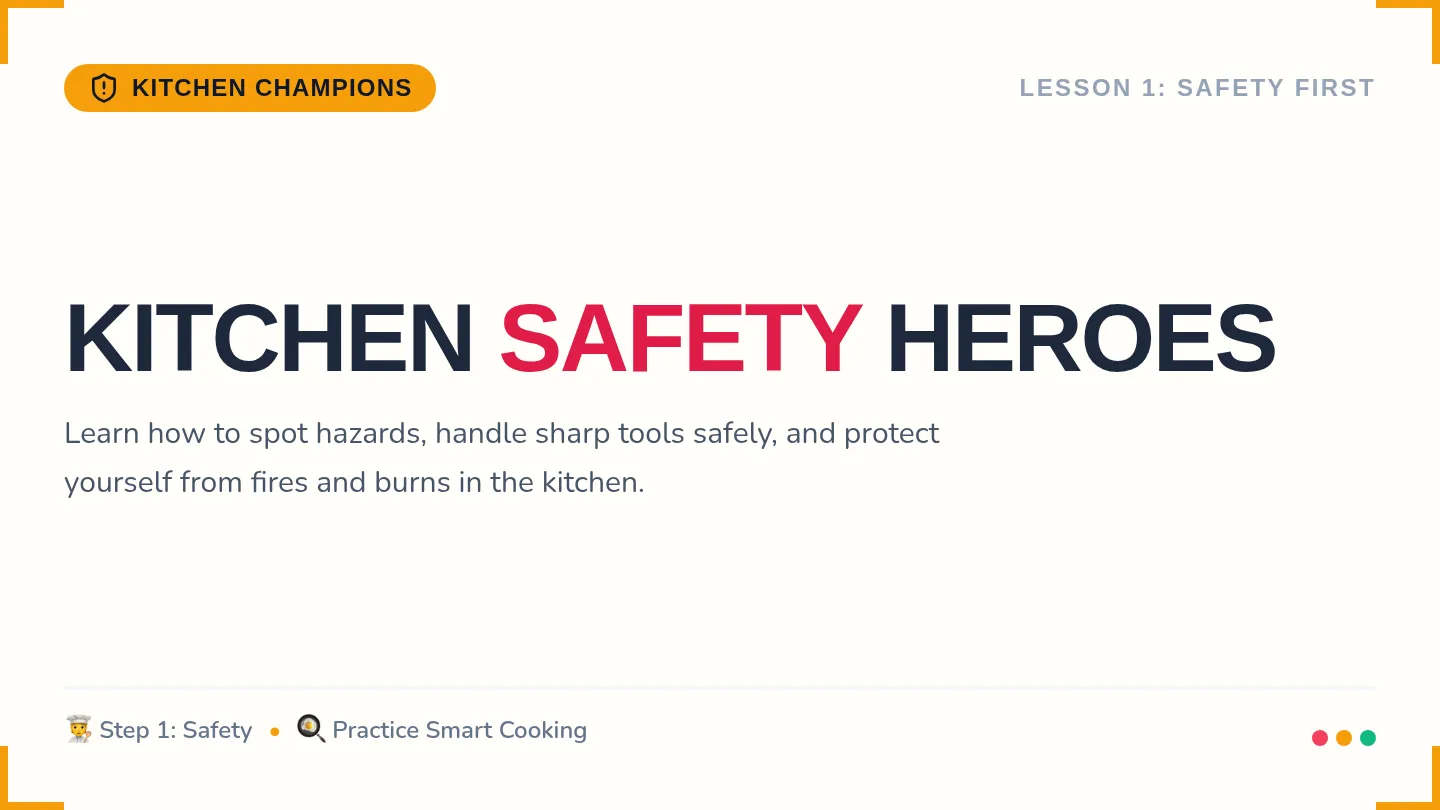Kitchen Safety Slides