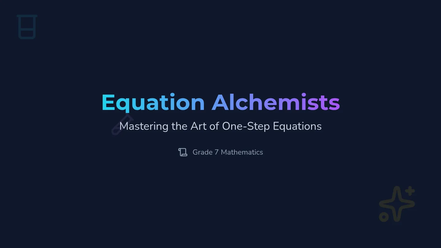 Equation Alchemists Slides