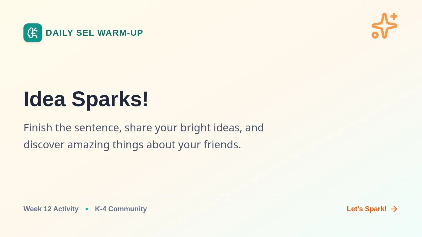 Idea Sparks Classroom Slides