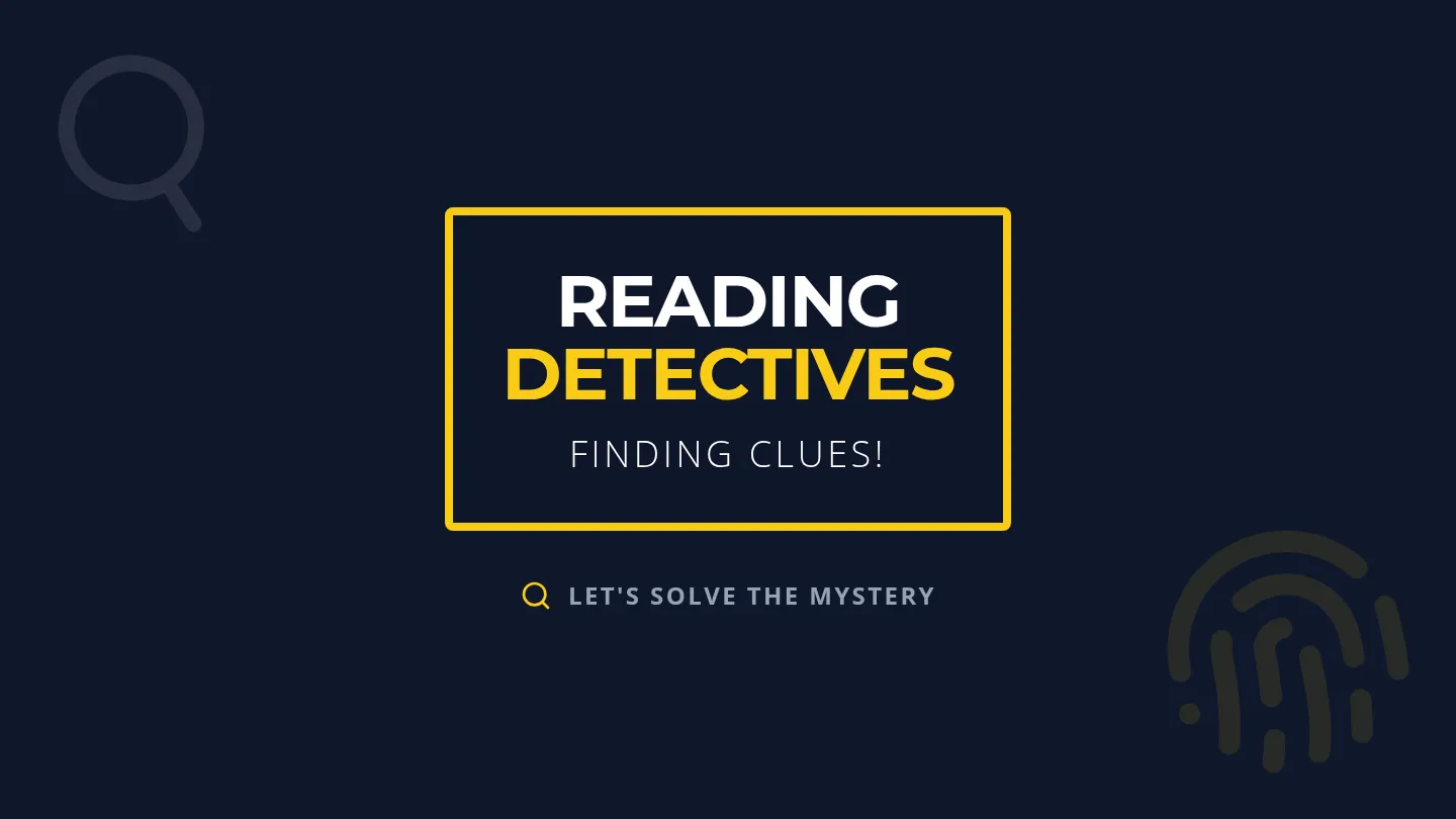 Reading Detectives Slides