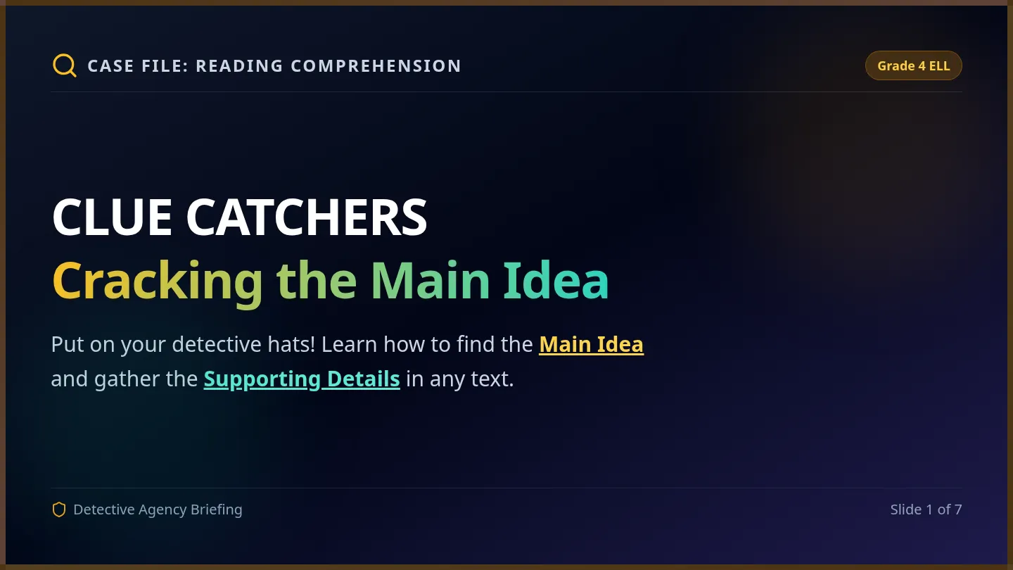 Clue Catchers Slides