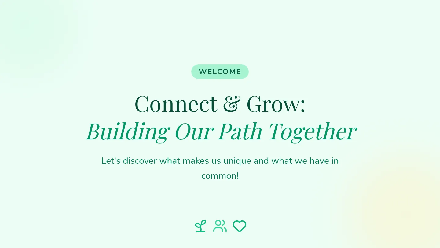 Connect and Grow Slides