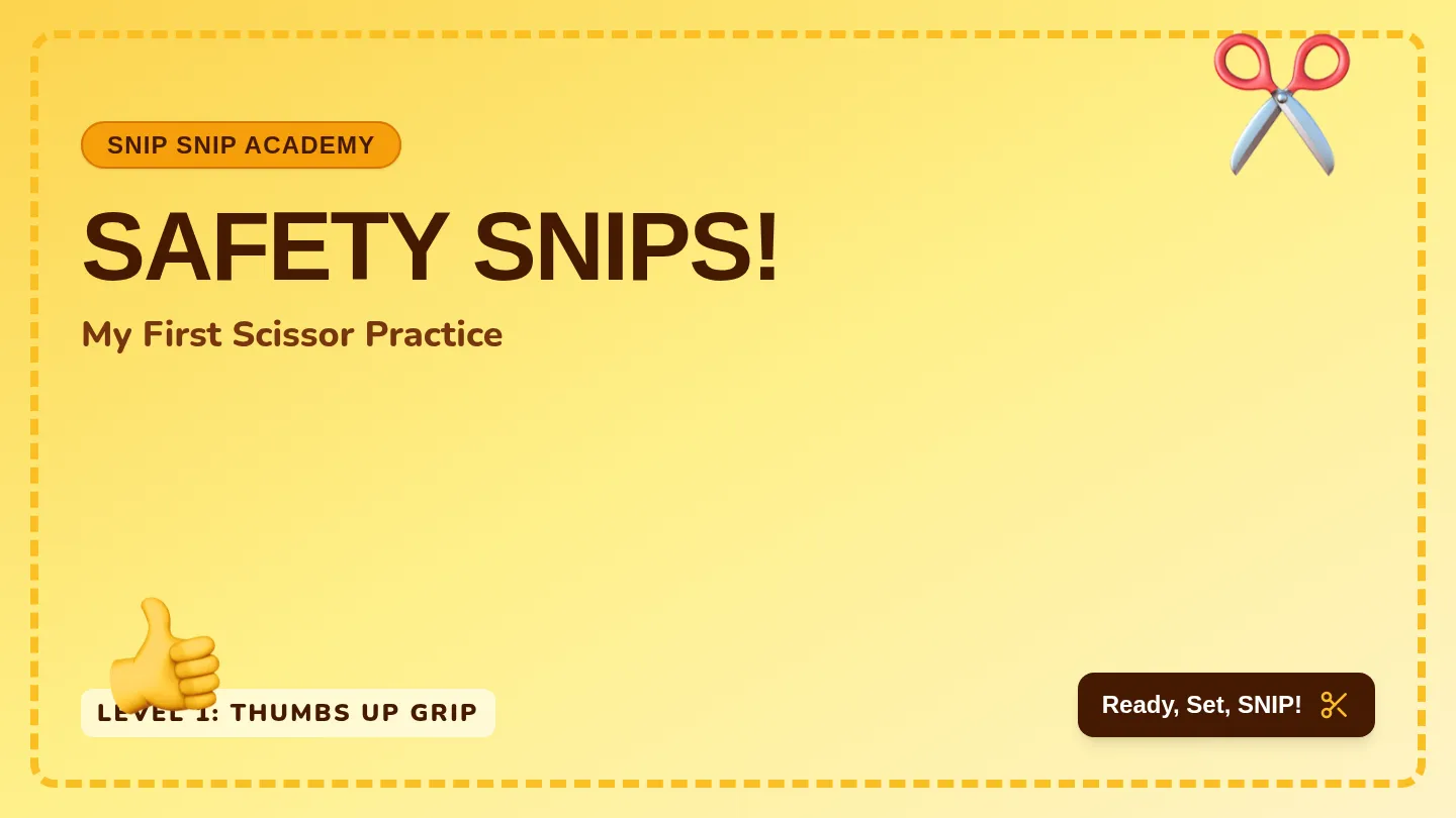 Safety Snips Slides