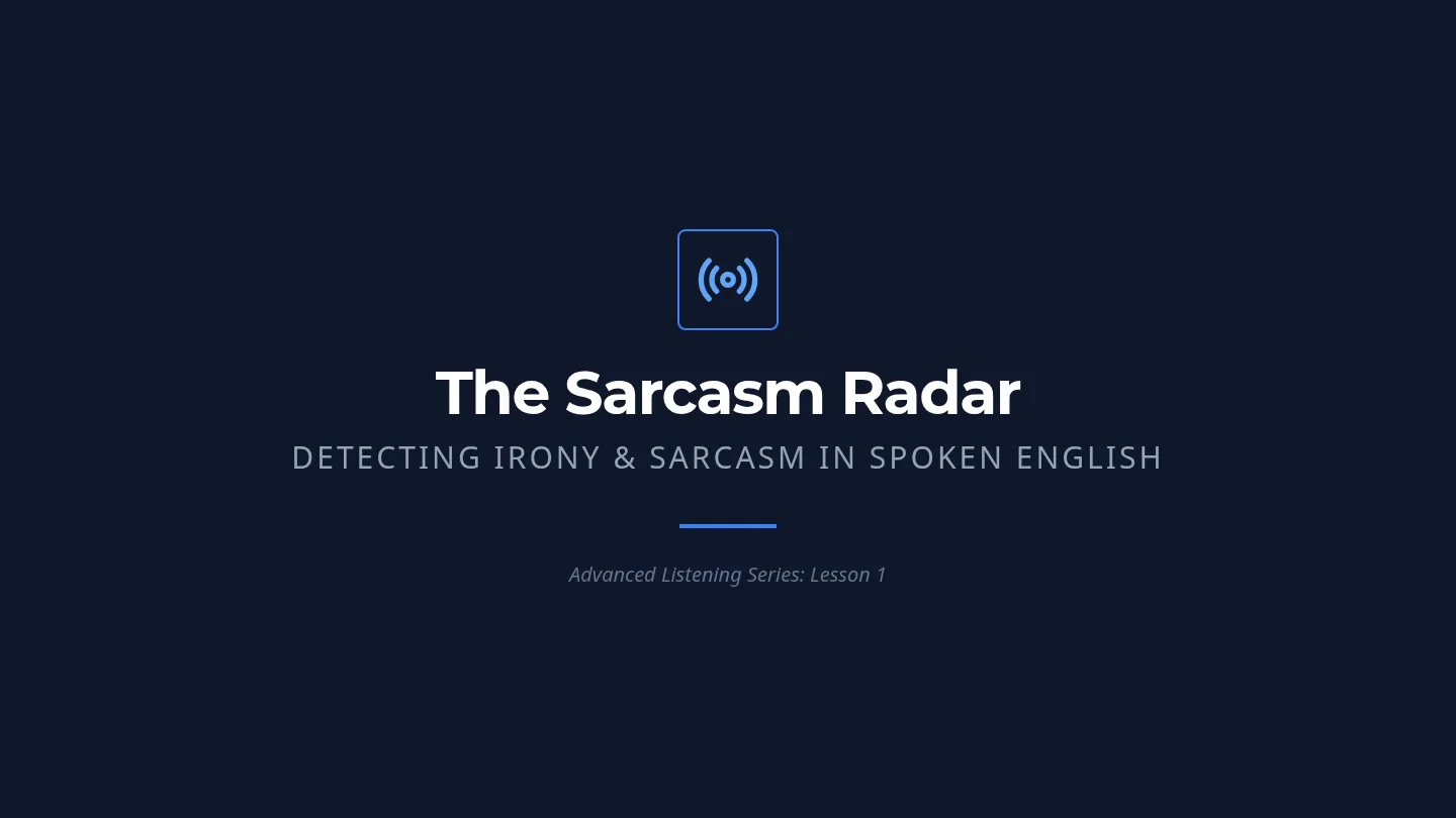 Sarcasm Radar Slides