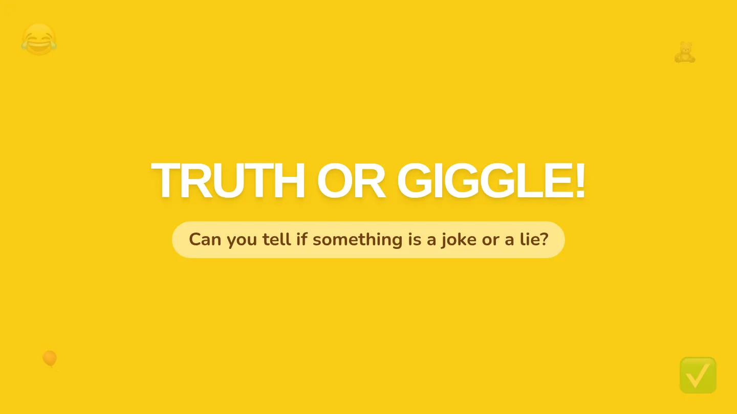 Truth or Giggle Slides