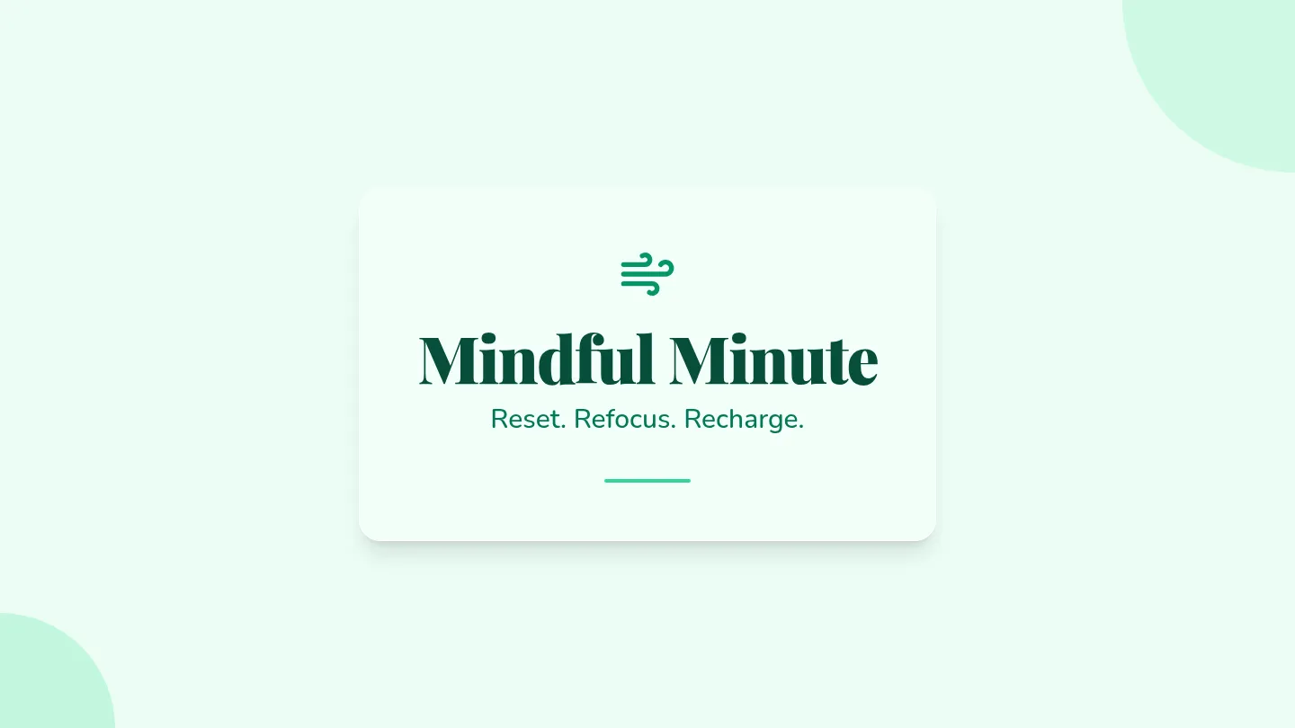 Mindful Minute Slides