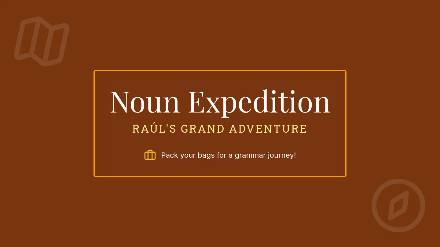 Noun Expedition Slides