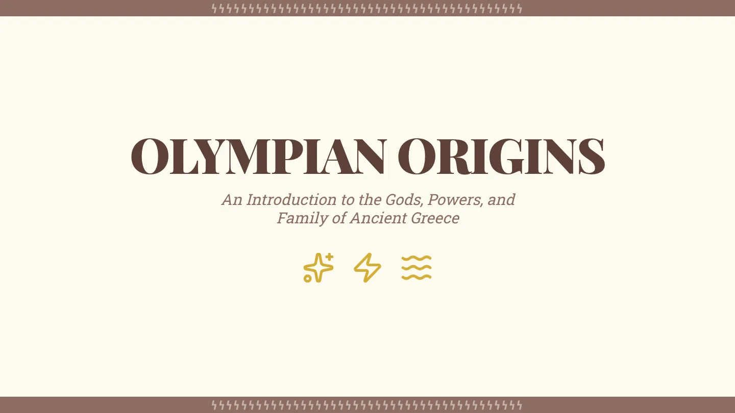 Olympian Origins Slides