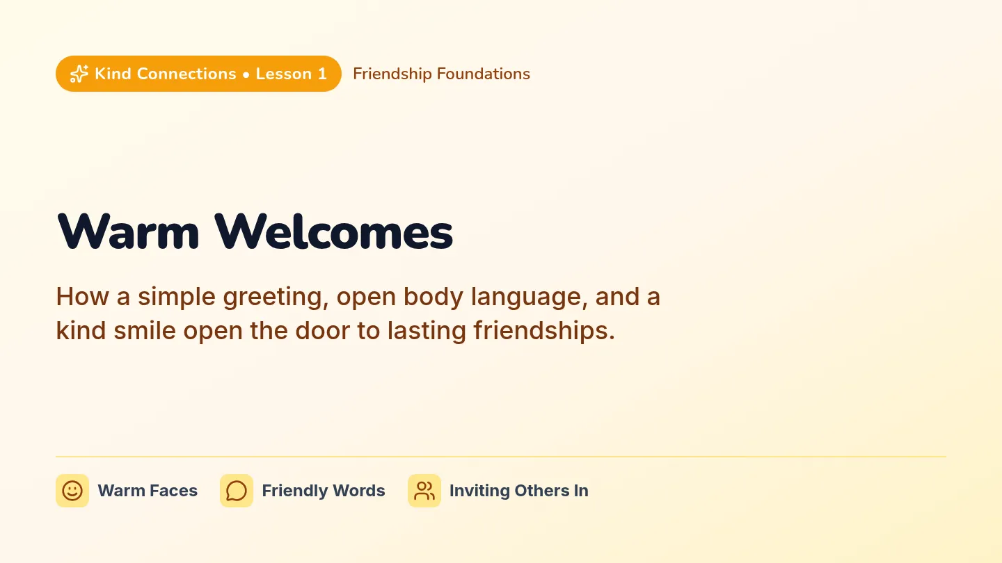 Warm Welcomes Slides