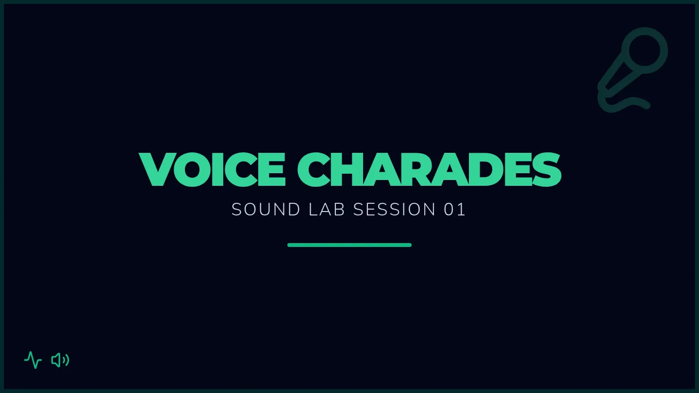 Voice Charades Slides
