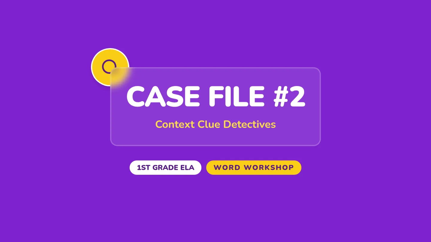 Context Clue Detective Slides